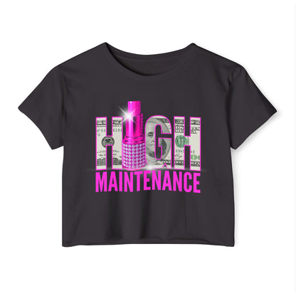 Too Hight Maintenance To Budget Cropped Tee