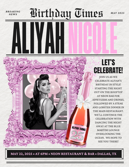 The Birthday Times: Vintage Edition” Extra Extra, She’s Everything!